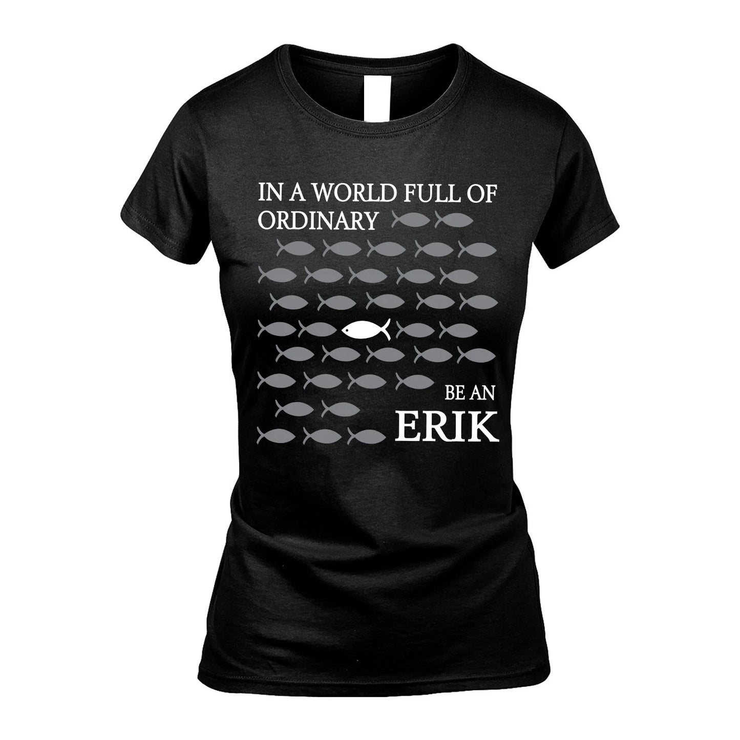 ERIK 13K1-558 In A World Full Of Ordinary