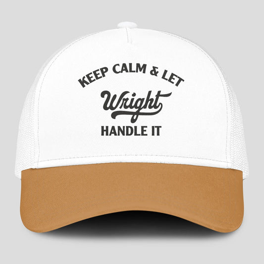 Keep Calm & Let Your Name Handle It Yellow And White Mesh Cap WRIGHT 13K1 C205PF