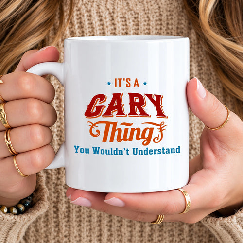 It's A Your Name Thing You Wouldn't Understand Retro Mug GARY 13K1 MG26