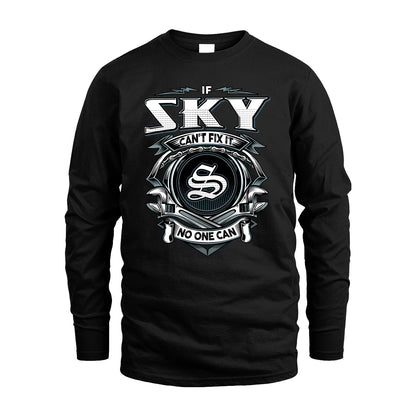 SKY 13K1-510 Personalized  "Can’t Fix It No One Can"