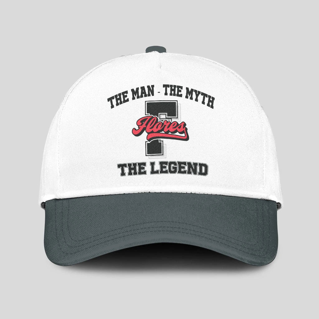 The Man The Myth The Legend Custom Initial Letter And Name Cap FLORES 13K1 C38PF
