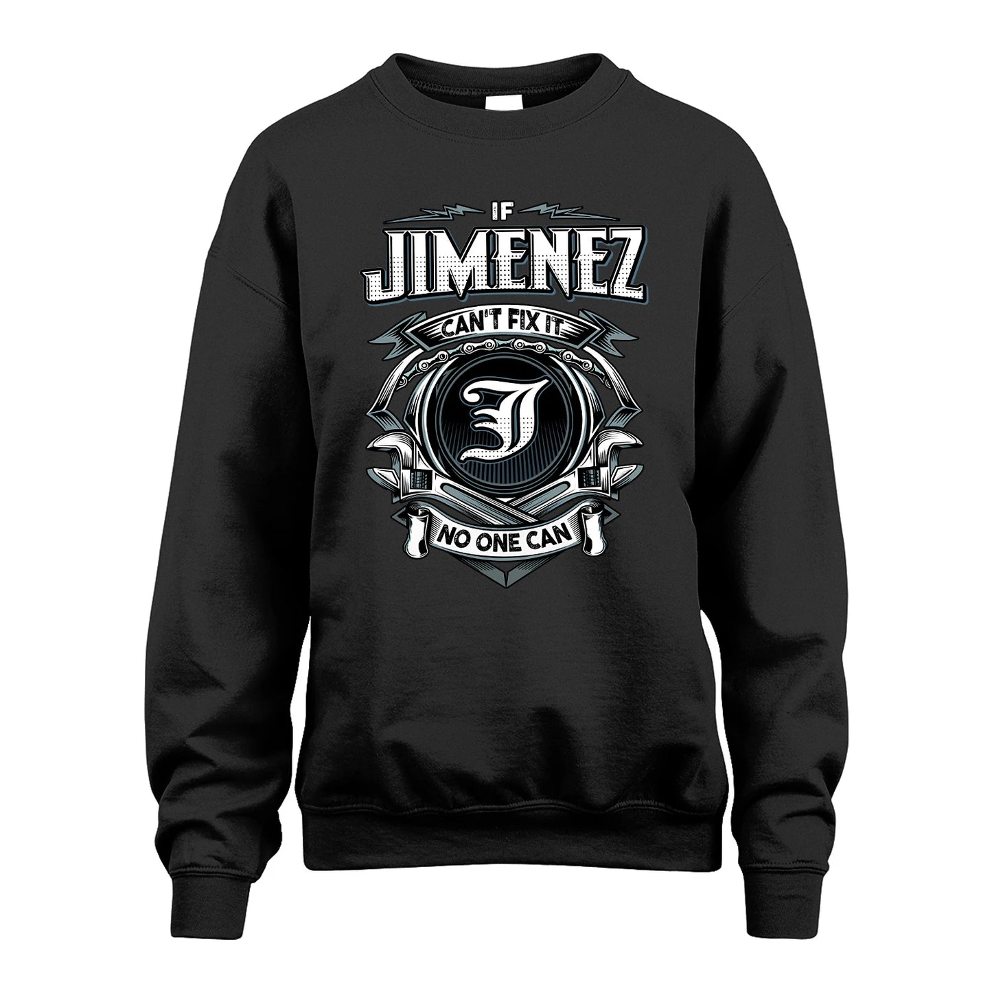 JIMENEZ 13K1-510 Personalized  "Can’t Fix It No One Can"