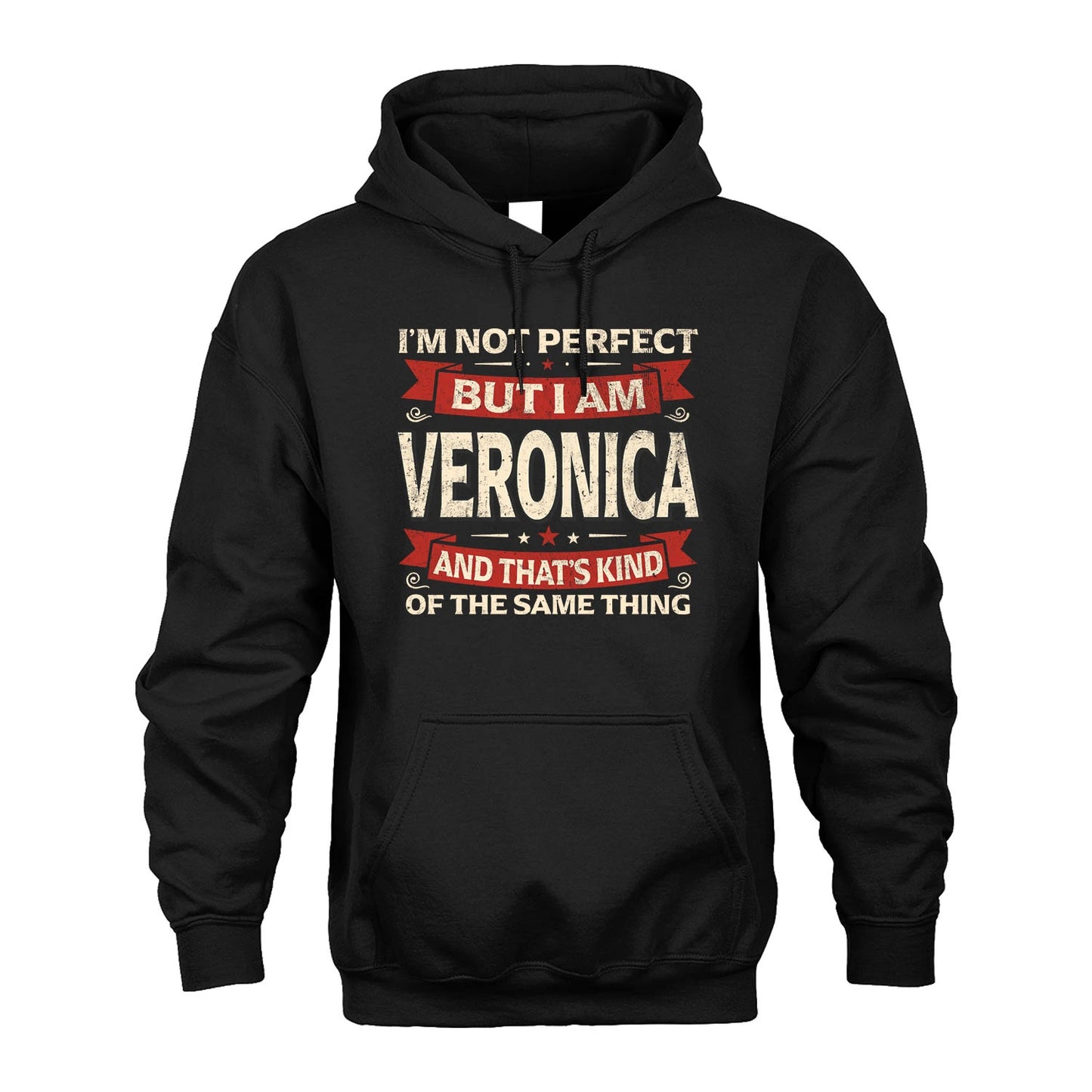 VERONICA 13K1-566 I'm Not Perfect But I Am...