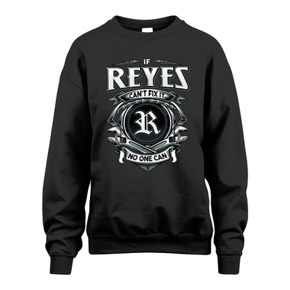 REYES 13K1-510 Personalized  "Can’t Fix It No One Can"