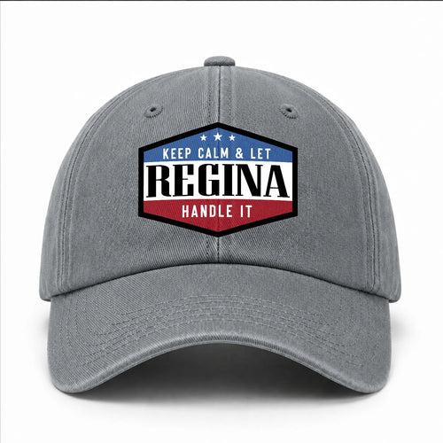 Keep Calm & Let Your Name Handle It Washed Cap REGINA 13K1 C87PF