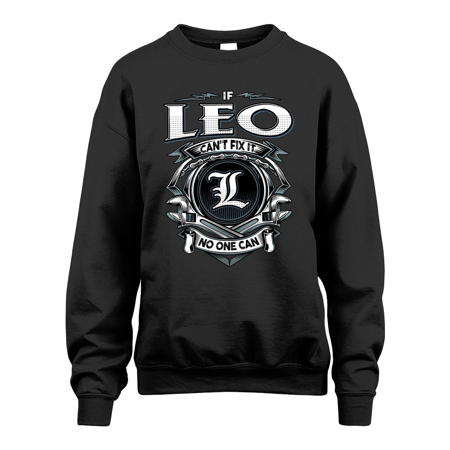 LEO 13K1-510 Personalized  "Can’t Fix It No One Can"