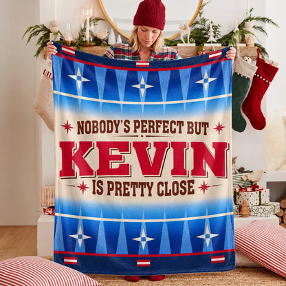 Nobody's Perfect But Your Name Is Close Native American Fleece Blanket KEVIN 13K1 BK57
