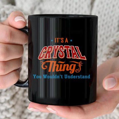 It's A Your Name Thing You Wouldn't Understand Retro Mug CRYSTAL 13K1 MG26