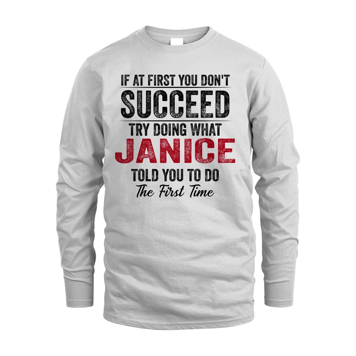 JANICE 13K1-357 If At First You Don't Succeed...