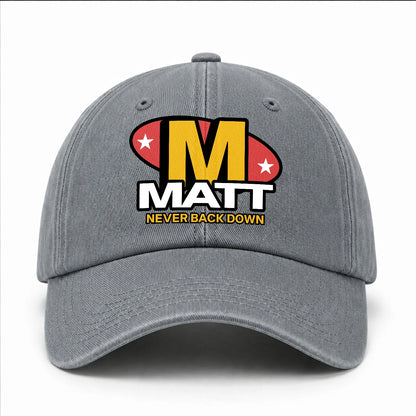 Never Back Down With Your Name And Initial Letter Washed Cap MATT 13K1 C82PF