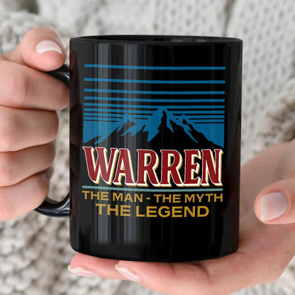 The Man The Myth The Legend Mountain Mug WARREN 13K1 MG04