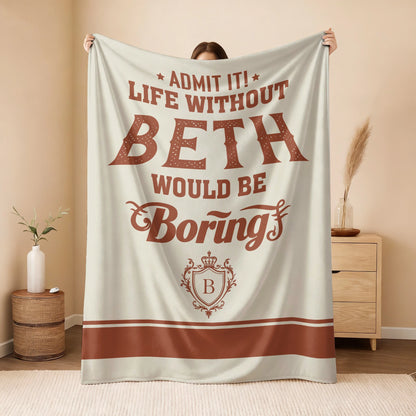 Life Without Your Name Would Be Boring Cream Terracotta Blanket BETH 13K1 BK24
