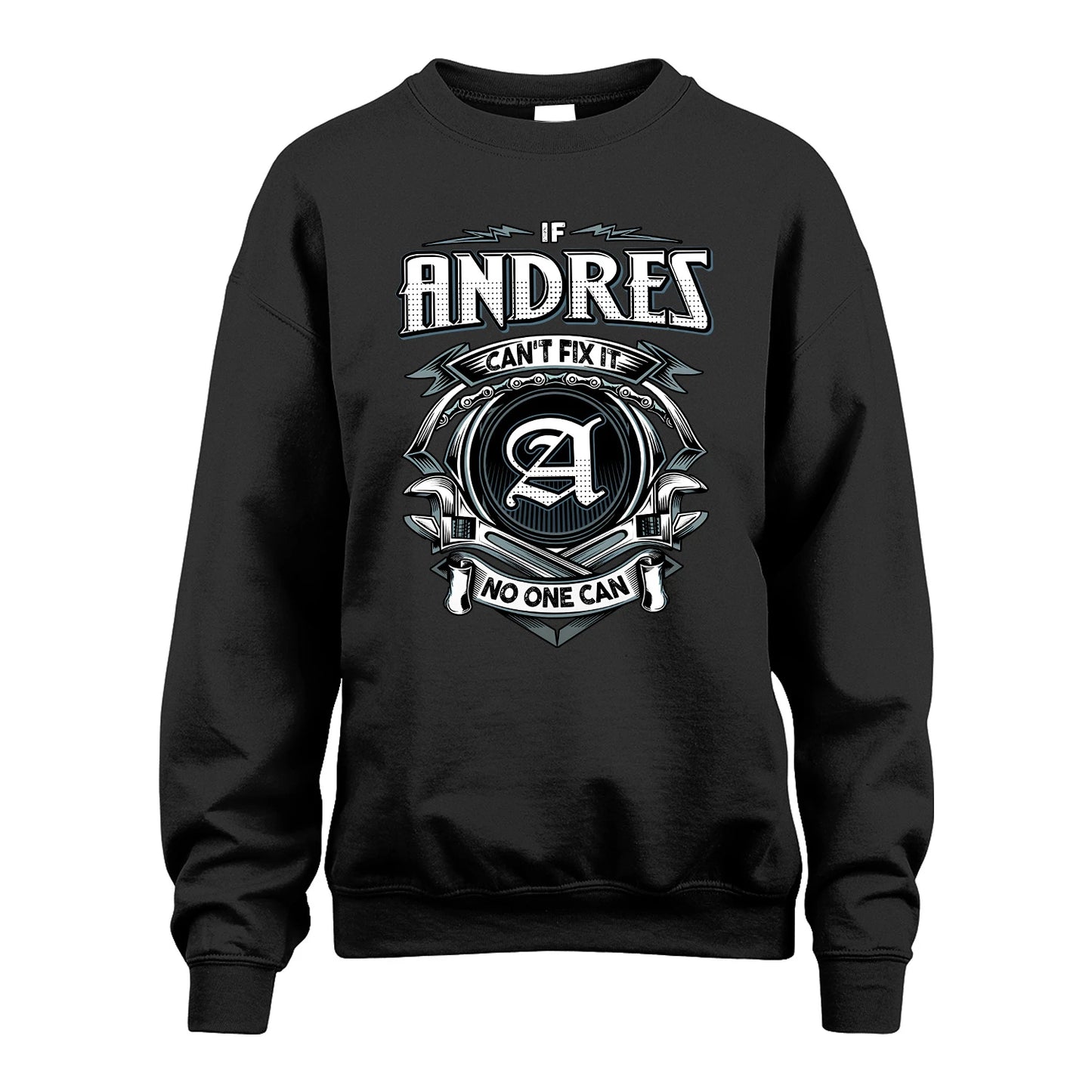 ANDRES 13K1-510 Personalized  "Can’t Fix It No One Can"