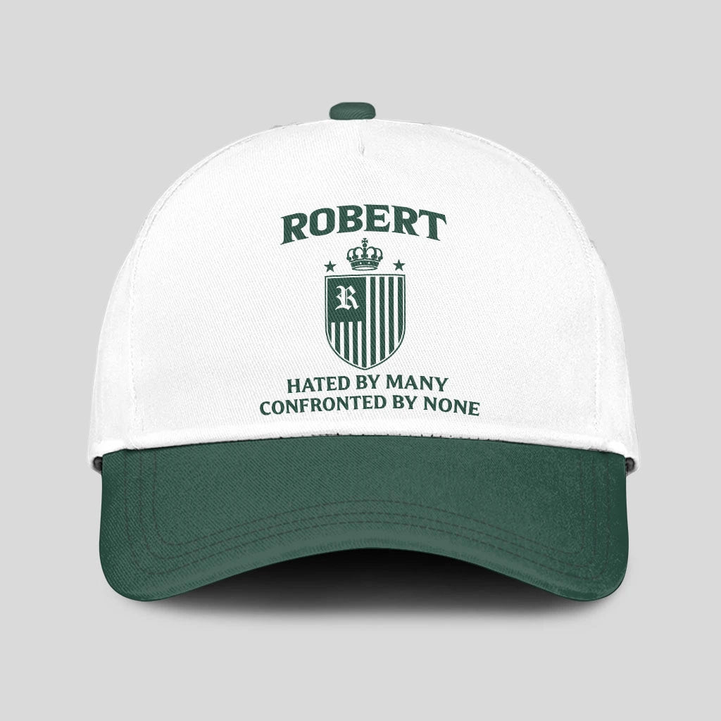 Hated By Many Confronted By None Luxury Logo Cap ROBERT 13K1 C41PF