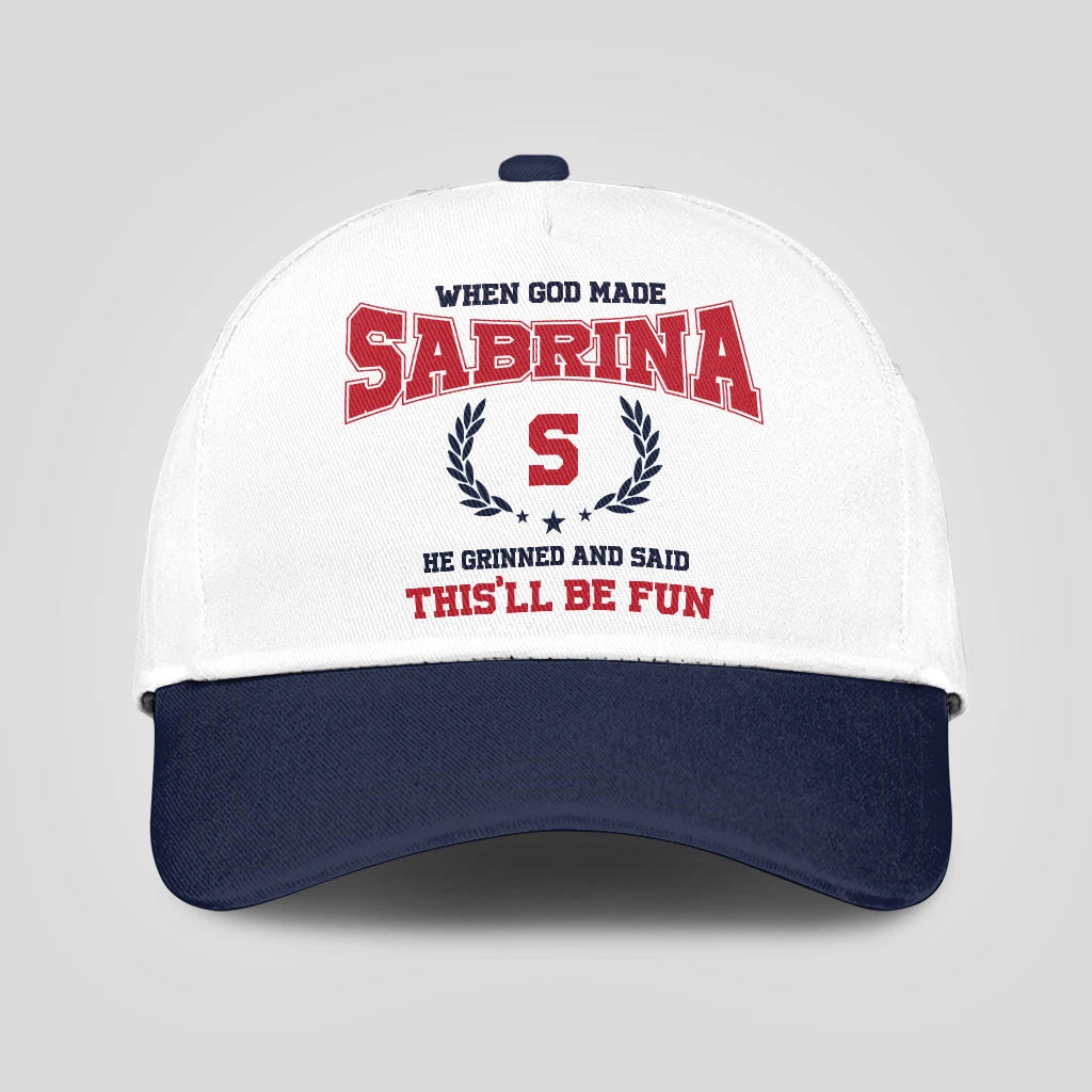 When God Made Your Name He Grinned And Said This'll Be Fun Blue Cap SABRINA 13K1 C57PF