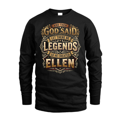 ELLEN 13K1-540 And Then God Said Let There Be Legends...