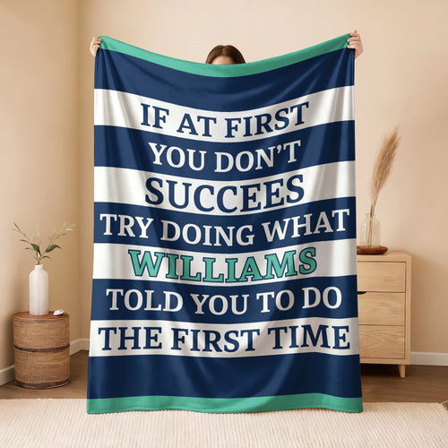 If At First You Don't Succeed Blue & White Striped Fleece Blanket WILLIAMS 13K1 BK55