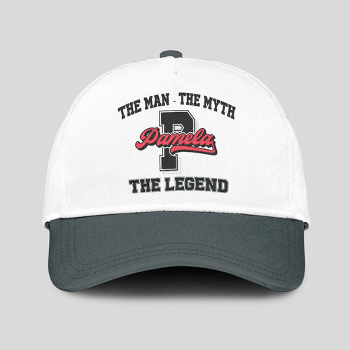 The Man The Myth The Legend Custom Initial Letter And Name Cap PAMELA 13K1 C38PF