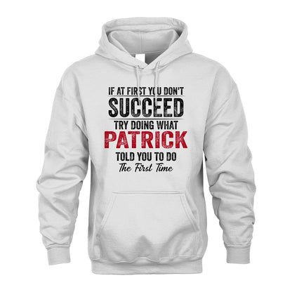 PATRICK 13K1-357 If At First You Don't Succeed...