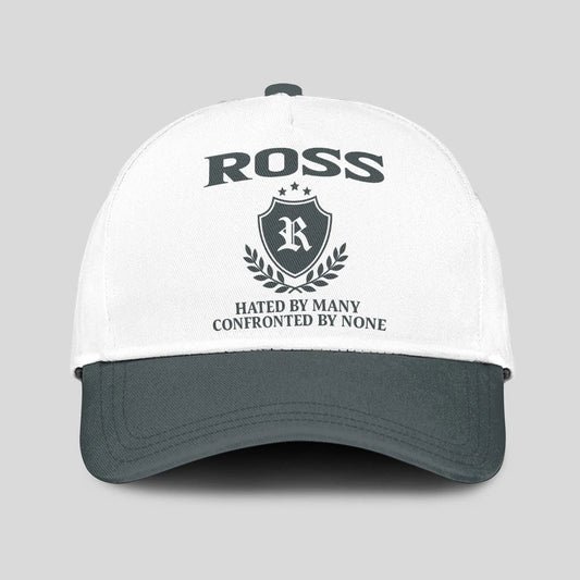 Hated By Many Confronted By None Royal Cap ROSS 13K1 C40PF