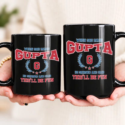 When God Made Your Name Personalized Mug GUPTA 13K1 MG08