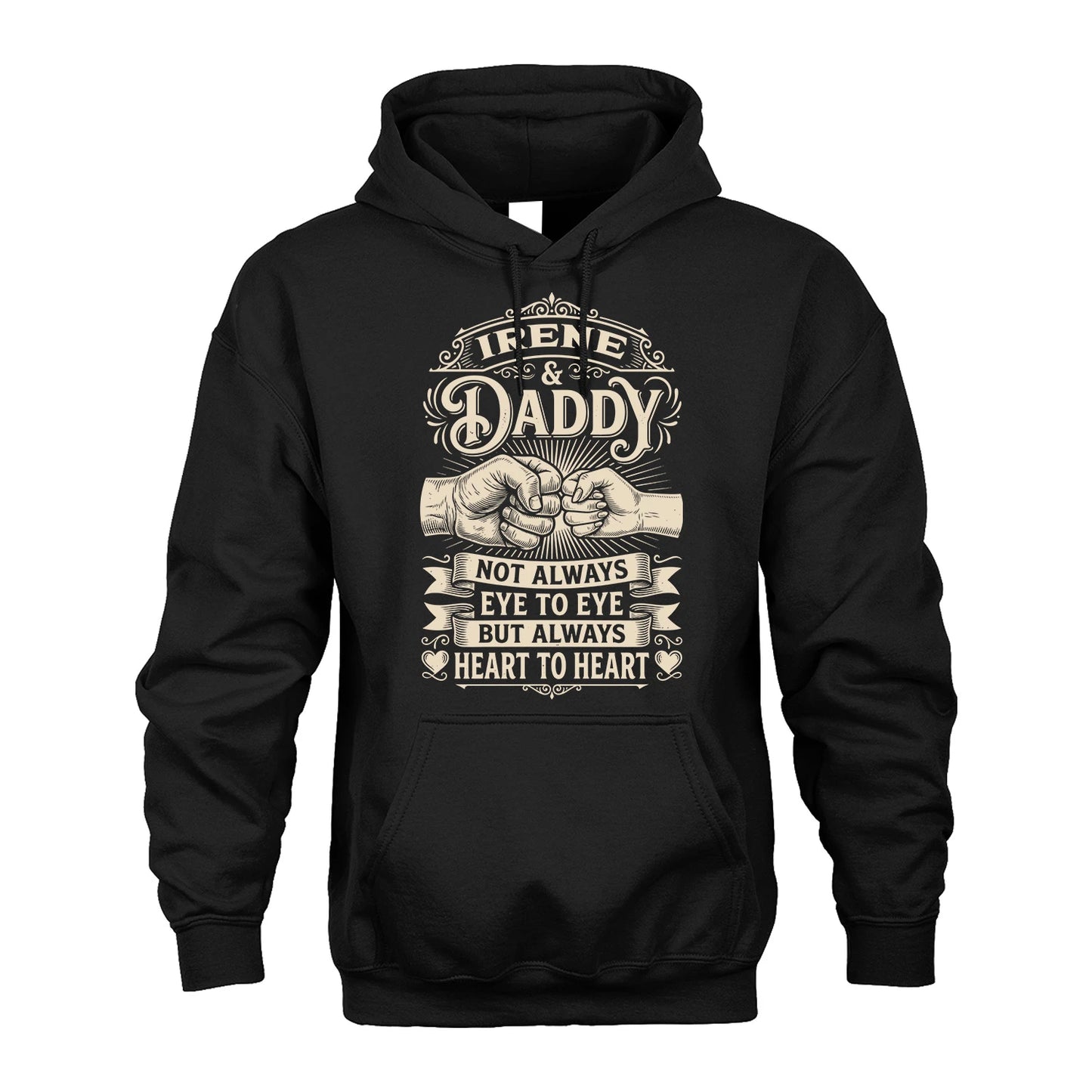 IRENE 13K1-543 Daddy Not Always Eye to Eye But Always Heart to Heart