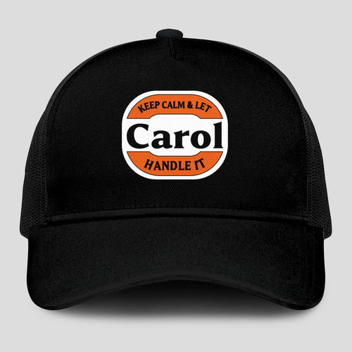 Keep Calm & Let Your Name Handle It Black Mesh Cap CAROL 13K1 C199PF