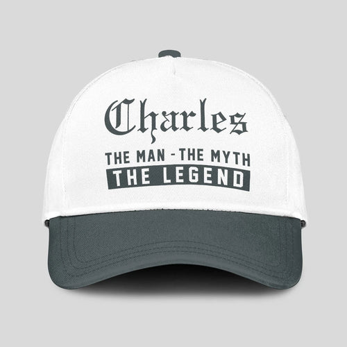 The Man The Myth The Legend Luxury Cap CHARLES 13K1 C39PF