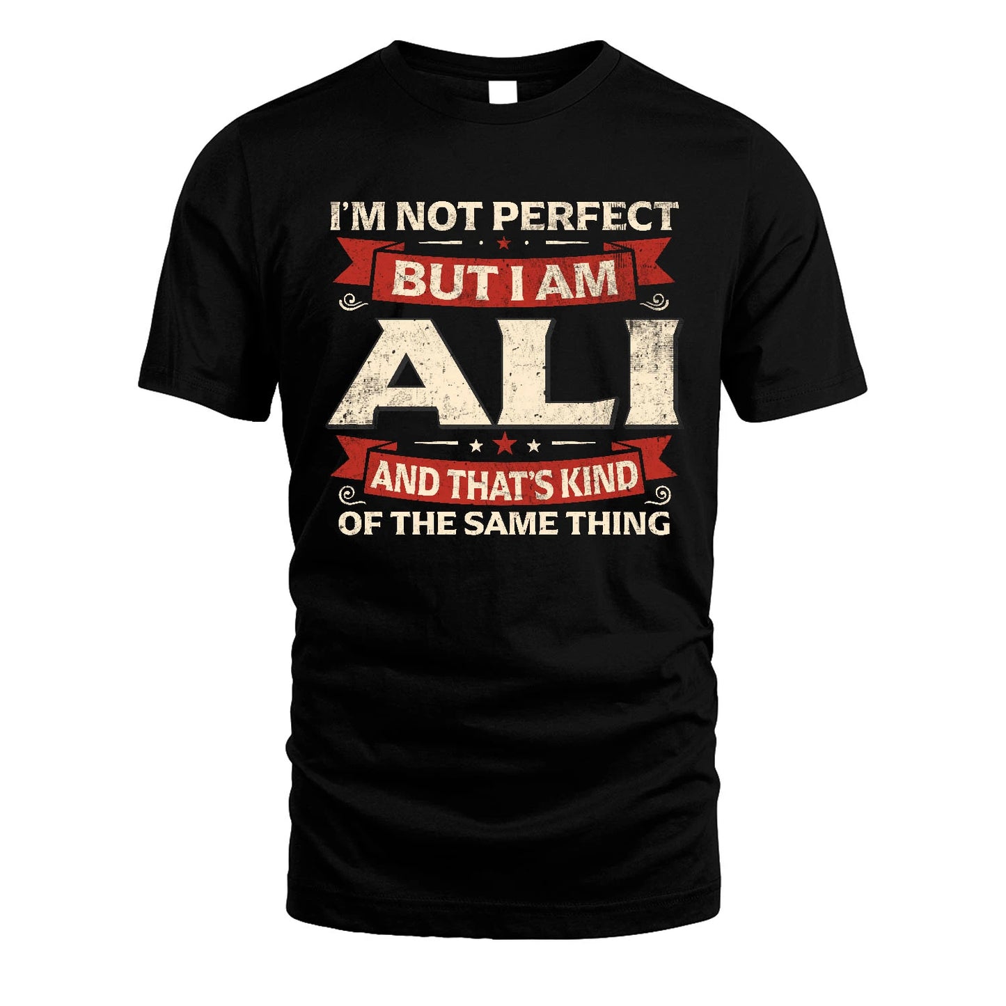 ALI 13K1-566 I'm Not Perfect But I Am...