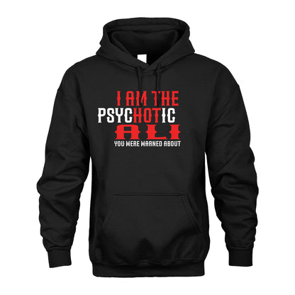 ALI 13K1-544 I Am The Psychotic Name You Were Warned About