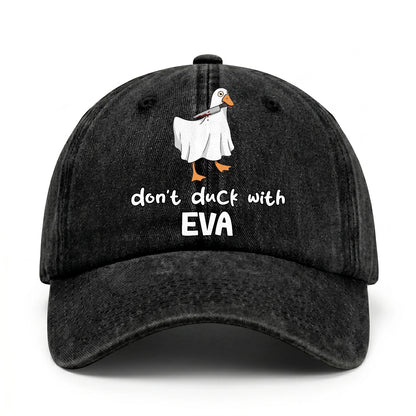Don't Duck With Your Name Funny Washed Cap EVA 13K1 C129PF