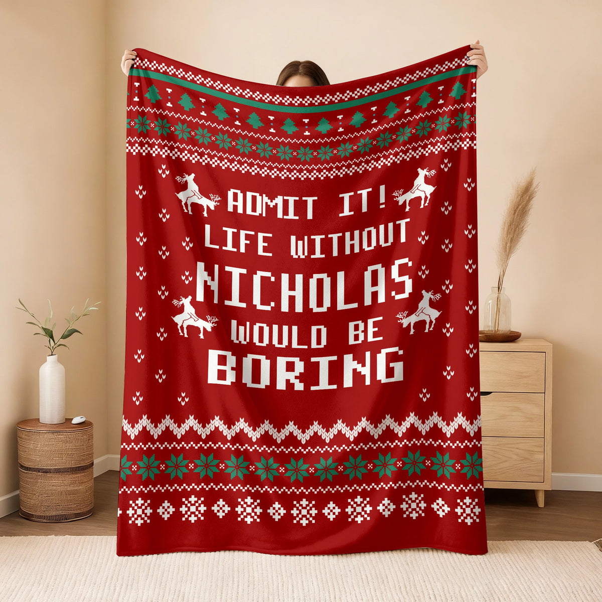 Life Without Your Name Would Be Boring Deer Red Christmas Blanket NICHOLAS 13K1 BK25