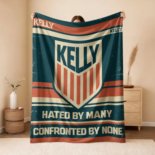 Hated By Many Confronted By None Retro Fleece Blanket KELLY 13K1 BK58