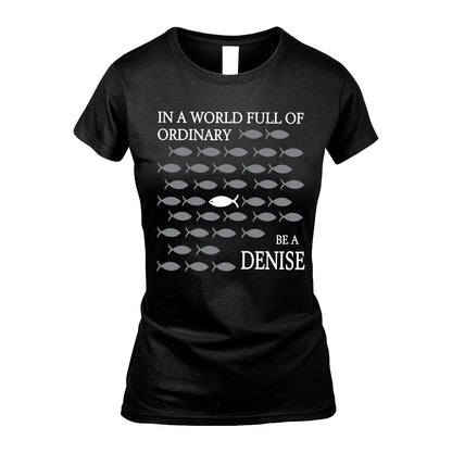 DENISE 13K1-558 In A World Full Of Ordinary