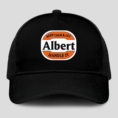 Keep Calm & Let Your Name Handle It Black Mesh Cap ALBERT 13K1 C199PF