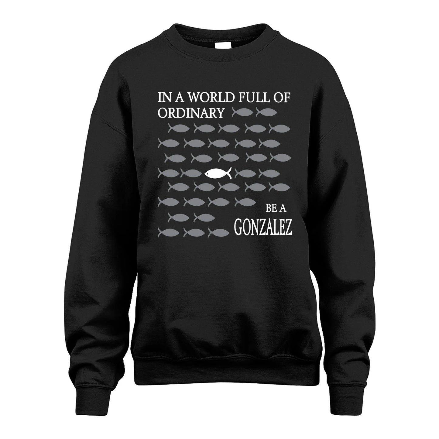 GONZALEZ 13K1-558 In A World Full Of Ordinary