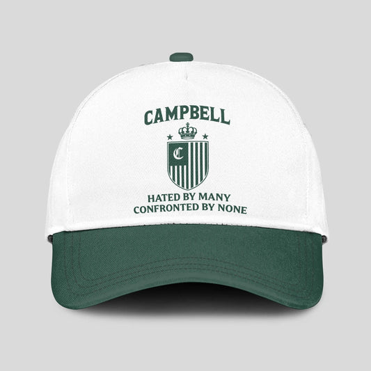 Hated By Many Confronted By None Luxury Logo Cap CAMPBELL 13K1 C41PF