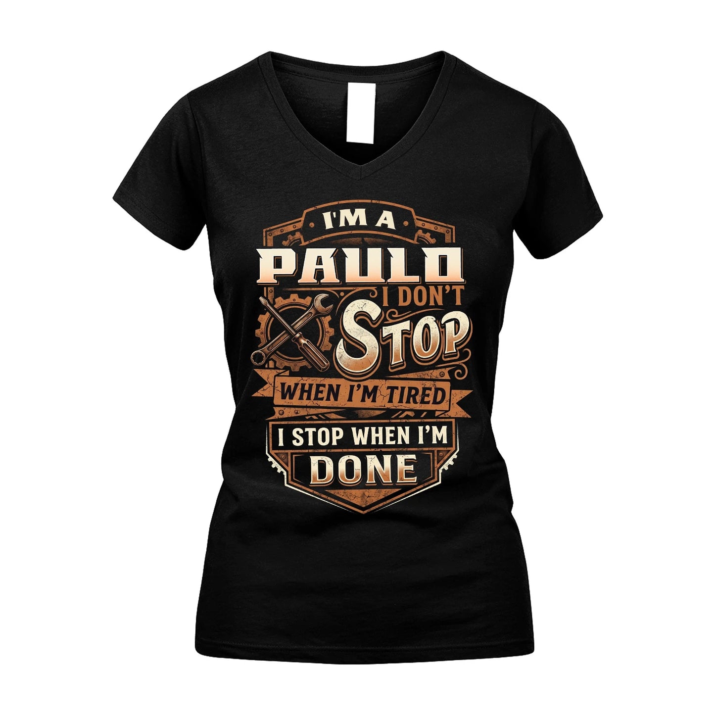 PAULO 13K1-531 I Don't Stop When I'm Tired I Stop When I'm Done