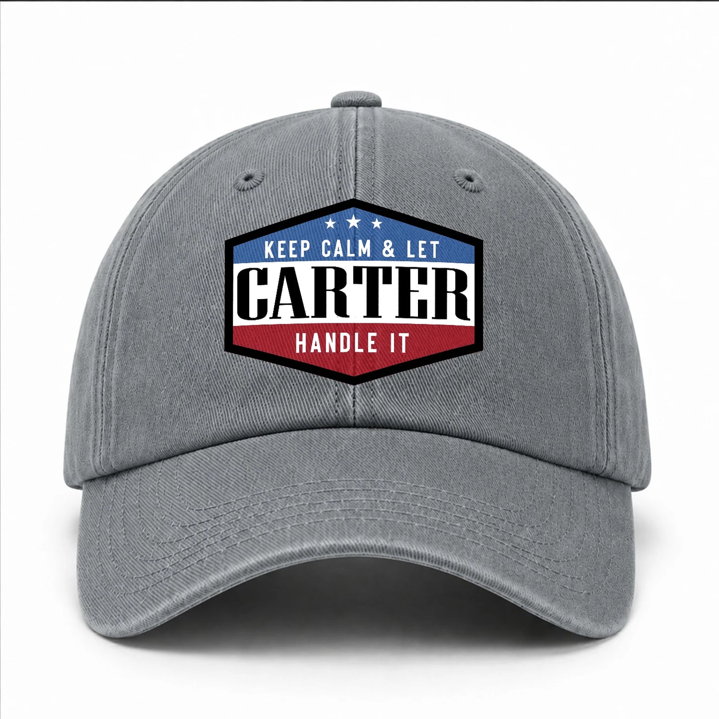 Keep Calm & Let Your Name Handle It Washed Cap CARTER 13K1 C87PF