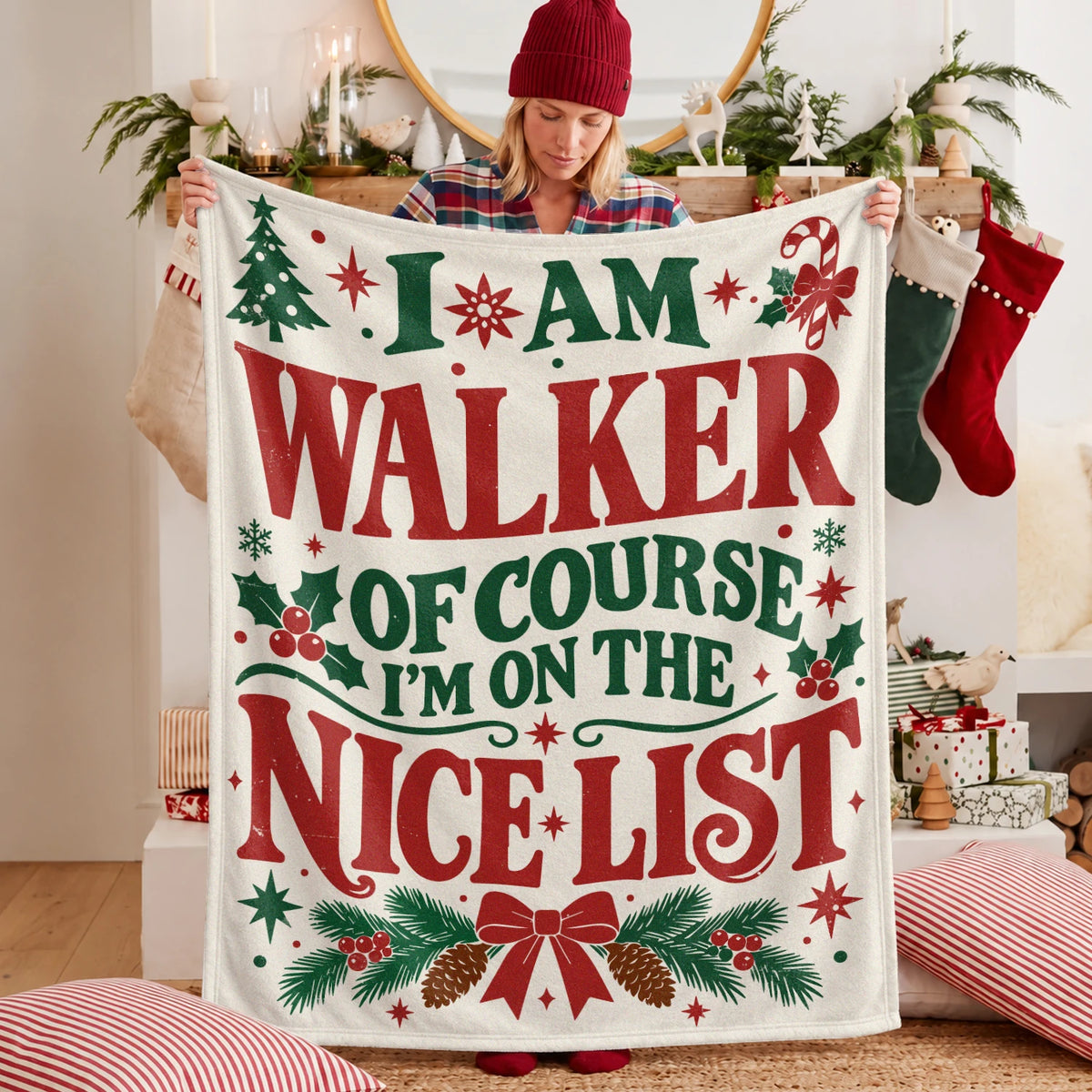 I'm Name Of Course I'm On The Nice List Cream Christmas Fleece Blanket WALKER 13K1 BK59
