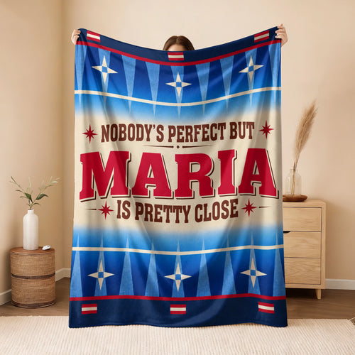 Nobody's Perfect But Your Name Is Close Native American Fleece Blanket MARIA 13K1 BK57