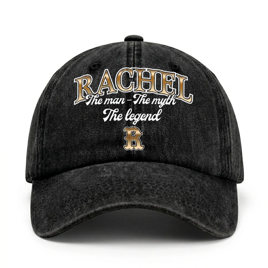 The Man - The Myth - The Legend RACHEL 13K C21PF
