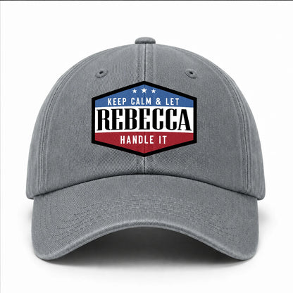 Keep Calm & Let Your Name Handle It Washed Cap REBECCA 13K1 C87PF