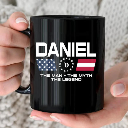 The Man The Myth The Legend Us Flag Mug DANIEL 13K1 MG23