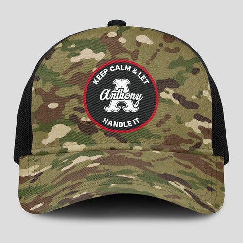 Keep Calm & Let Your Name Handle It Camo Mesh Cap ANTHONY 13K1 C209PF