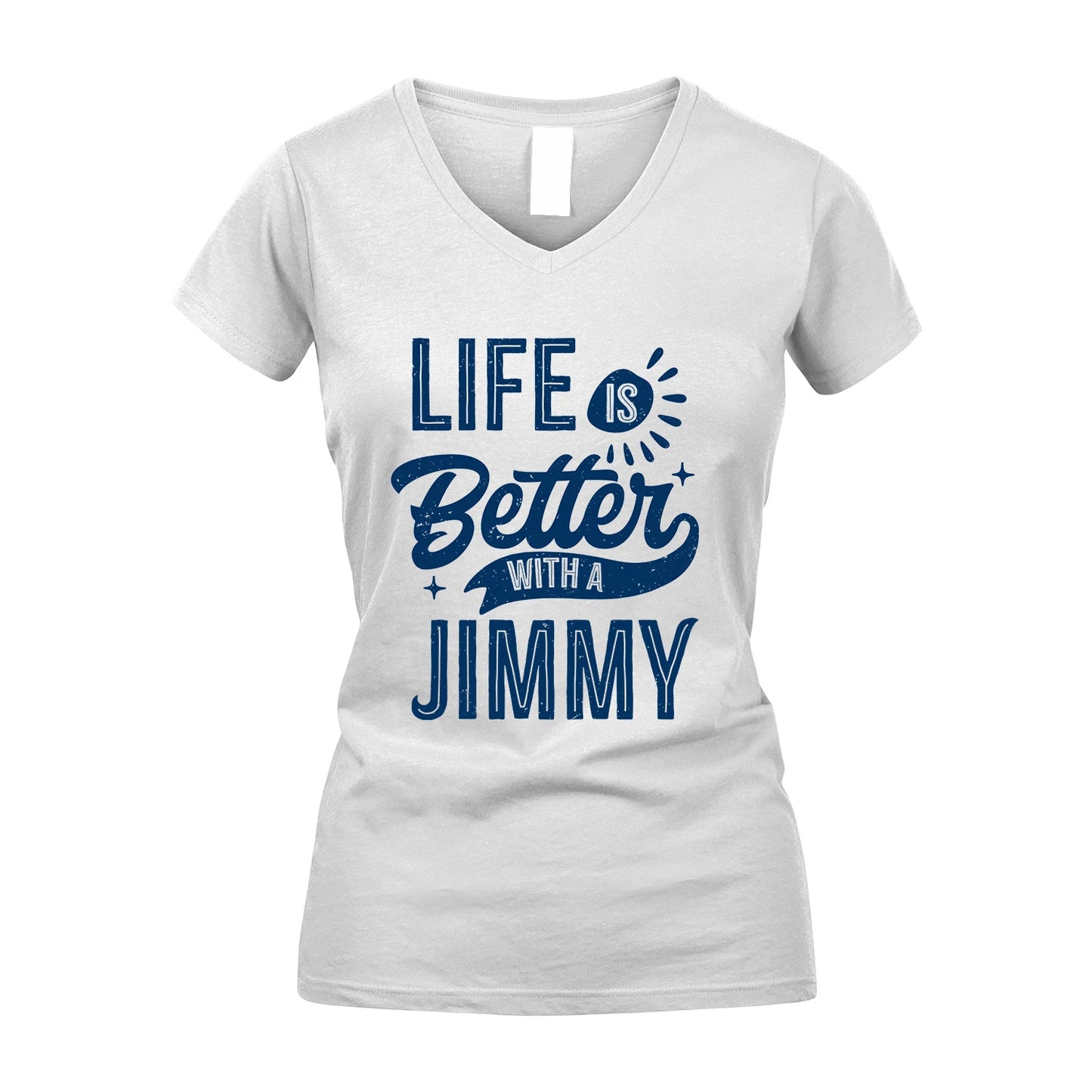 JIMMY 13K1-116 Personalized Name Quote T-Shirt Life Is Better With Unisex Gift