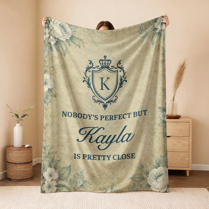 Nobody's Perfect But Your Name Is Pretty Close Green Floral Fleece Blanket KAYLA 13K1 BK39