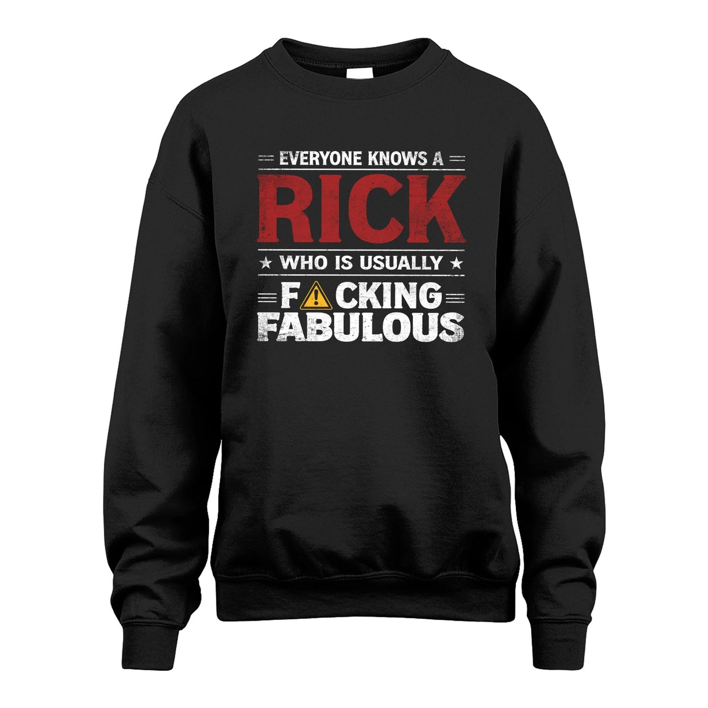RICK 13K1-565 Everyone Know A/An Name Who Is Usually...