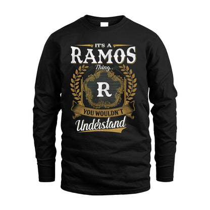 RAMOS 13K1-1–Personalized Name Quote Apparel “It’s an NAME Thing You Wouldn’t Understand”
