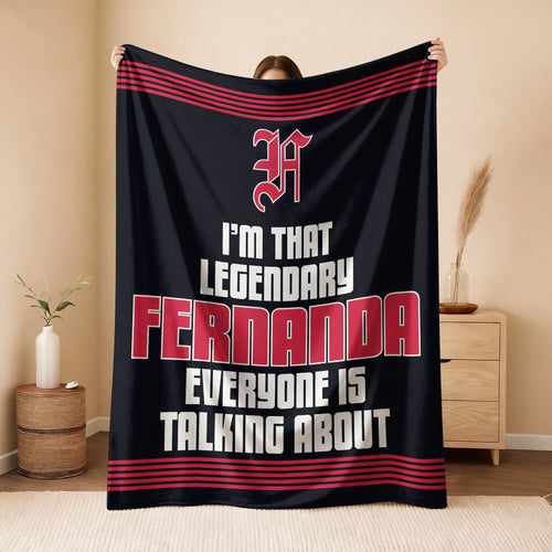 I'm That Legendary Name Dark Red Fleece Blanket FERNANDA 13K1 BK48
